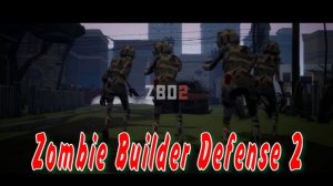 Zombie Builder Defense 2