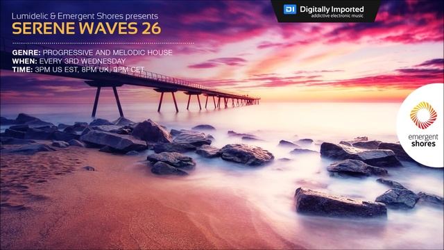 Lumidelic Pres. Serene Waves 26 [Aug 2019] смотреть онлайн