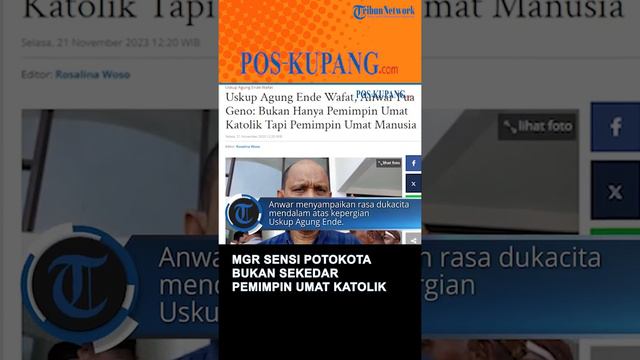 Uskup Agung Ende Wafat, Anwar Pua Geno: Bukan Hanya Pemimpin Umat Katolik Tapi Pemimpin Umat Manusi