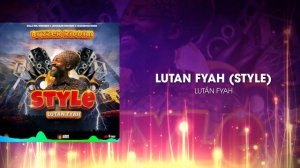 Lutan Fyah - Style (BUZZER RIDDIM) #killaimijrecords #girl #reggaemusic