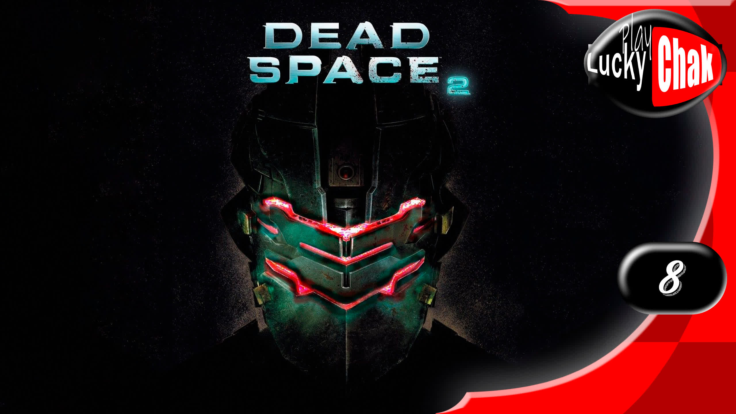 Dead Space 2 прохождение - Переработка #8
