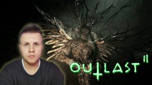 Outlast 2 | Что за культ?