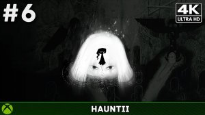 Hauntii #6