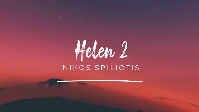 ? Музыка которую можно слушать бесконечно Ambient Music - Helen 2 by Nikos Spiliotis ??