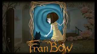 Fran Bow _#9_【ДОМОЙ】