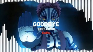 goodbye - feder ft. lyse [edit audio]