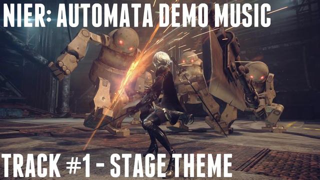 Nier Automata Demo Music - Stage Theme 320kbps смотреть онлайн