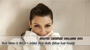 Vast Vision & Fisher - Behind Your Smile Maor Levi Remix