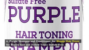 Best Purple Shampoo For Brassy Hair