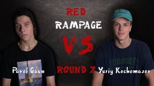 Red Rampage 2019 - Round 7: Pavel Gaun vs. Yuriy Kochemasov