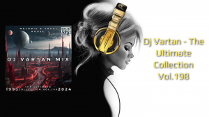 Dj Vartan - The Ultimate Collection Vol.198