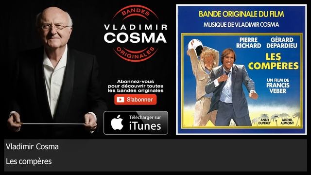 Vladimir Cosma - Les compères - BO du Film Les compères смотреть онлайн