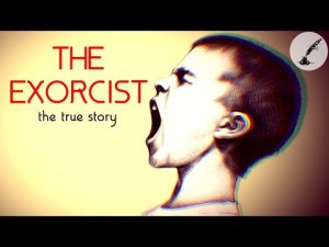 The Exorcism of Roland Doe: The True Story Behind The Exorcist | Documentary