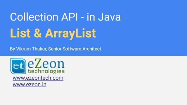 ArrayList and List Tutorial with Example in Java (English) - By eZeon