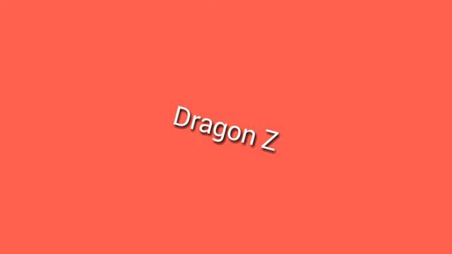 Dragon Z (Моя первая песня пж не судите строго потому что это первый трек) смотреть онлайн