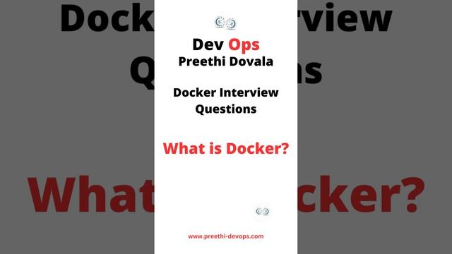 Docker Interview questions: What is Docker?