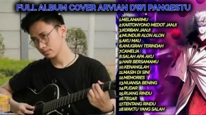 ARVIAN DWI PANGESTU FULL ALBUM COVER   2020