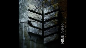 Nine Lashes - Believe Your Eyes