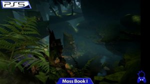 Moss Book I & II | PS4 vs PS5 | PS VR2 Graphics Comparison