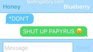 Underswap Papyrus and Sans texting each other