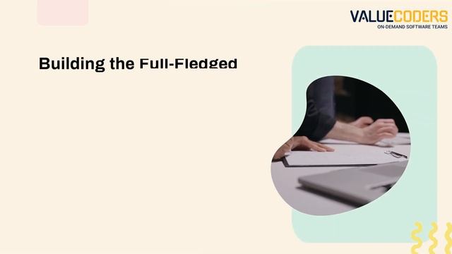 From MVP (Minimum Viable Product) to Full Fledged Product | All MVP Stages - ValueCoders