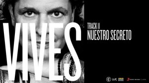 Carlos Vives - Nuestro Secreto (Audio)