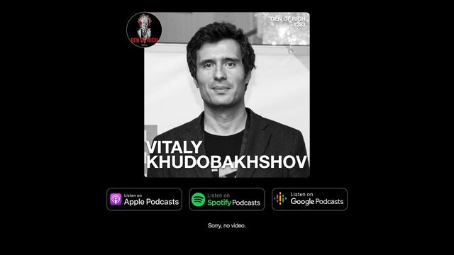 Den of Rich #283 - Виталий Худобахшов | Программирование, инженерия, карьерный путь, кругозор смотреть онлайн
