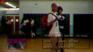 Lil Peep - Awful Things ft. Lil Tracy (Cover en Español)