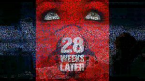 28 Weeks Later - 28 Days Later theme song (In a Heartbeat) by John Murphy