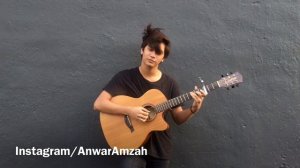 Adele - Million Years Ago - Anwar Amzah (cover) guitar fingerstyle