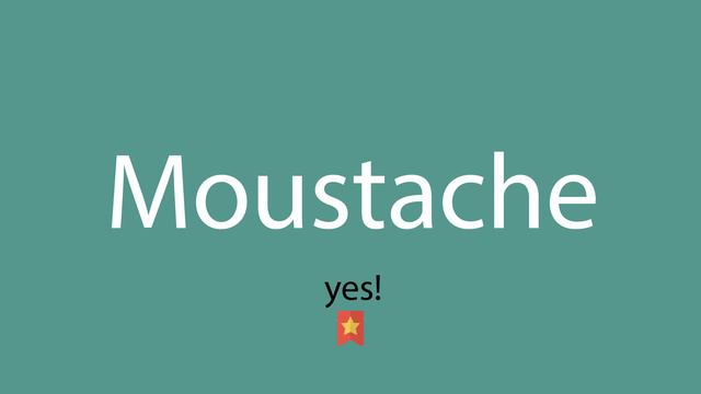 Moustache pronunciation смотреть онлайн
