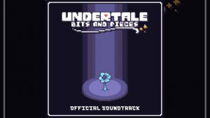 UNDERTALE Bits and Pieces OST - Foreboding Feeling