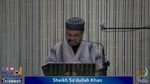 Sheikh Sa'dullah Khan 26th Post Witr Talk Ramadaan 1444/2023