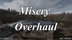 Misery Overhaul - Preview