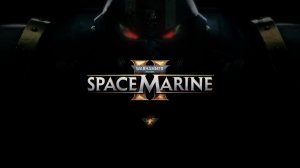 Прохождение Warhammer 40,000: Space Marine 2 #4