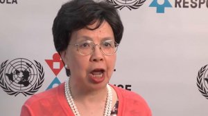 Margaret Chan: "The courage of leaders, health workers and responders is what inspires us."