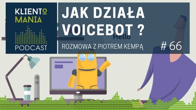 Jak działa voicebot? - rozmowa z Piotrem Kempą - KLM #66 смотреть онлайн