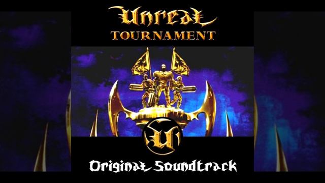 Unreal Tournament OST смотреть онлайн