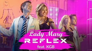 REFLEX feat. KGB — Lady Mary (Full HD Remastered)