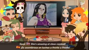 Strawhats react to Boa Hancock! [] One piece [] ▪︎ En & Es ▪︎