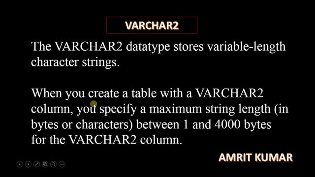 #3 CHARACTER DATATYPE USED IN ORACLE BY MR. AMRIT KUMAR