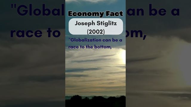 Globalization's Race to the Top or Bottom? Stiglitz's Insight #EconomicDevelopment #GlobalStandards