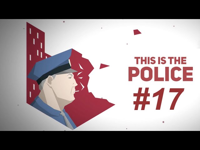 Дантист. This Is the Police #17.