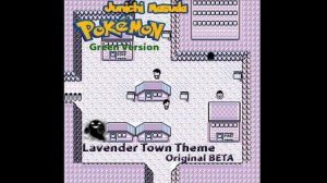 Lavender Town Theme (Orginial BETA)