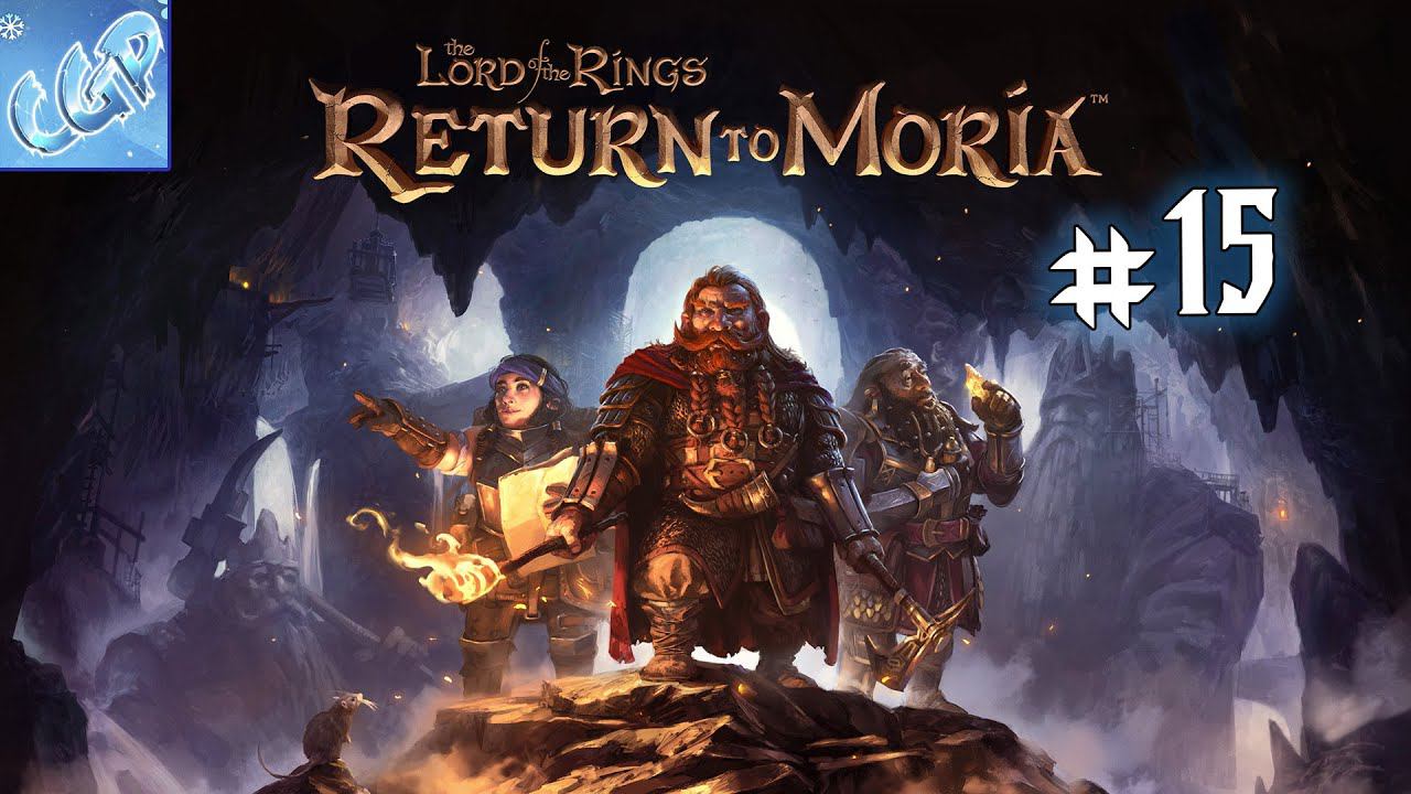 The Lord of The Rings: Return to Moria ► Продвигаемся! Прохождение игры - 15