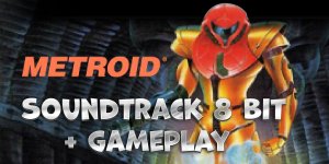 Metroid Soundtrack 8 bit + gameplay NES (денди + геймплей)
