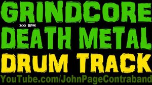 Brutal Grindcore Death Metal Drum Track 300 bpm