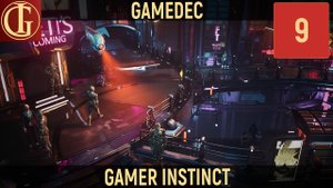 ПРОХОЖДЕНИЕ GAMEDEC - ЧАСТЬ 9 - ПАДЕНИЕ И ВЫСТРЕЛ