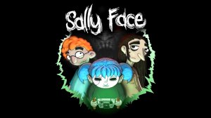 Sally Face Эпизод 2 - Скверна (Часть 2) [!!!]
