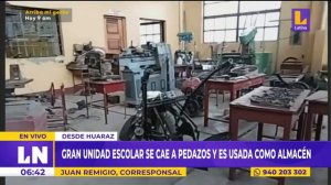 Huaraz: Colegio se cae a pedazos y es usada como almacén